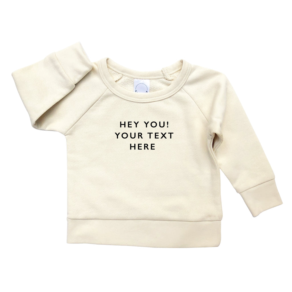 Custom Sweatshirt - 100% organic