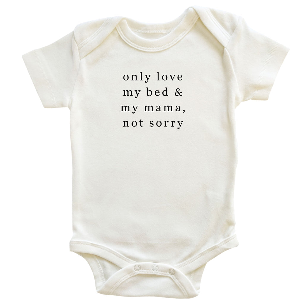 'Not Sorry' Tee / Onesie