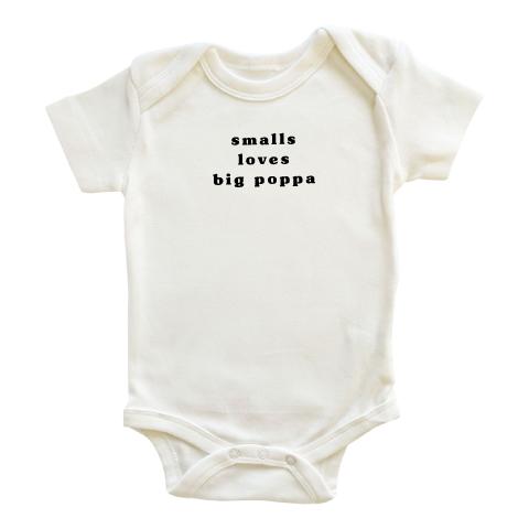 'Smalls loves big poppa' Tee / Onesie